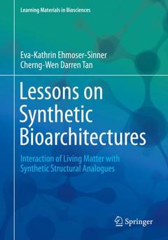 Couverture de l’ouvrage Lessons on Synthetic Bioarchitectures