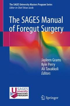 Couverture de l’ouvrage The SAGES Manual of Foregut Surgery 