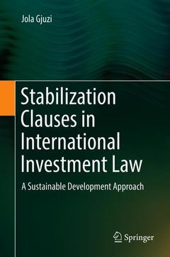 Couverture de l’ouvrage Stabilization Clauses in International Investment Law