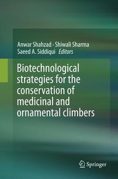 Couverture de l’ouvrage Biotechnological strategies for the conservation of medicinal and ornamental climbers