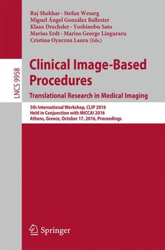 Couverture de l’ouvrage Clinical Image-Based Procedures. Translational Research in Medical Imaging