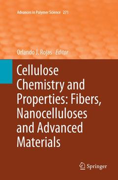 Couverture de l’ouvrage Cellulose Chemistry and Properties: Fibers, Nanocelluloses and Advanced Materials