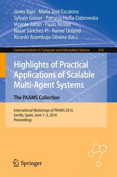 Couverture de l’ouvrage Highlights of Practical Applications of Scalable Multi-Agent Systems. The PAAMS Collection