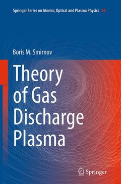 Couverture de l’ouvrage Theory of Gas Discharge Plasma