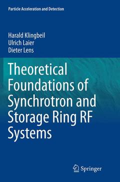 Couverture de l’ouvrage Theoretical Foundations of Synchrotron and Storage Ring RF Systems