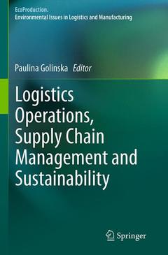 Couverture de l’ouvrage Logistics Operations, Supply Chain Management and Sustainability