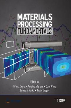 Couverture de l’ouvrage Materials Processing Fundamentals