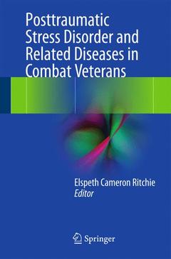Couverture de l’ouvrage Posttraumatic Stress Disorder and Related Diseases in Combat Veterans