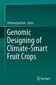 Couverture de l’ouvrage Genomic Designing of Climate-Smart Fruit Crops