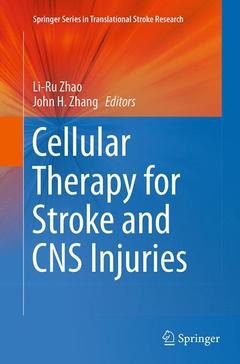 Couverture de l’ouvrage Cellular Therapy for Stroke and CNS Injuries