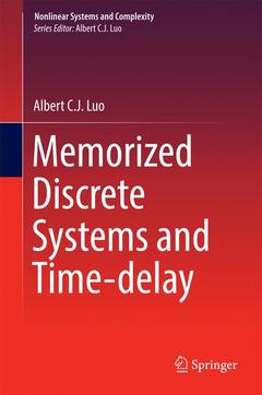 Couverture de l’ouvrage Memorized Discrete Systems and Time-delay