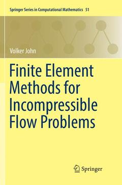 Couverture de l’ouvrage Finite Element Methods for Incompressible Flow Problems