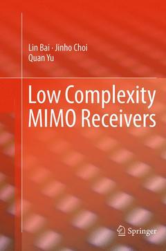 Couverture de l’ouvrage Low Complexity MIMO Receivers
