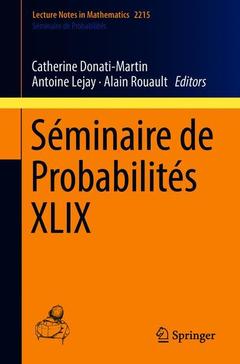 Couverture de l’ouvrage Séminaire de Probabilités XLIX