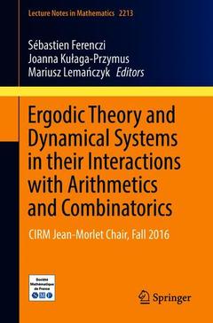 Couverture de l’ouvrage Ergodic Theory and Dynamical Systems in their Interactions with Arithmetics and Combinatorics