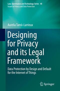 Cover of the book Designing for Privacy and its Legal Framework