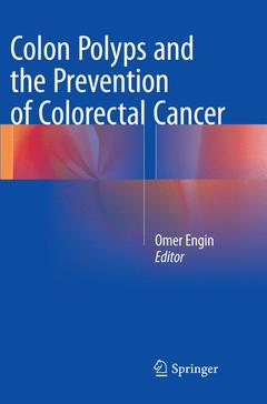 Couverture de l’ouvrage Colon Polyps and the Prevention of Colorectal Cancer