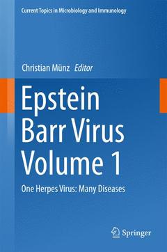 Couverture de l’ouvrage Epstein Barr Virus Volume 1