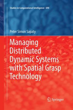 Couverture de l’ouvrage Managing Distributed Dynamic Systems with Spatial Grasp Technology