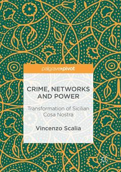 Couverture de l’ouvrage Crime, Networks and Power