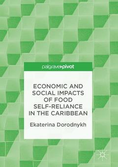 Couverture de l’ouvrage Economic and Social Impacts of Food Self-Reliance in the Caribbean