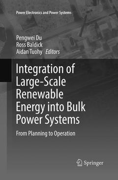Couverture de l’ouvrage Integration of Large-Scale Renewable Energy into Bulk Power Systems