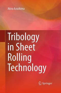 Couverture de l’ouvrage Tribology in Sheet Rolling Technology