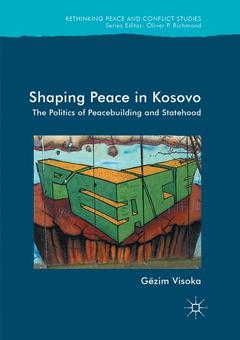 Couverture de l’ouvrage Shaping Peace in Kosovo
