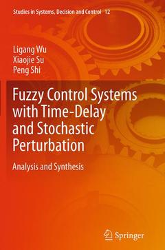 Cover of the book Fuzzy Control Systems with Time-Delay and Stochastic Perturbation