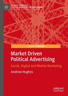 Couverture de l’ouvrage Market Driven Political Advertising
