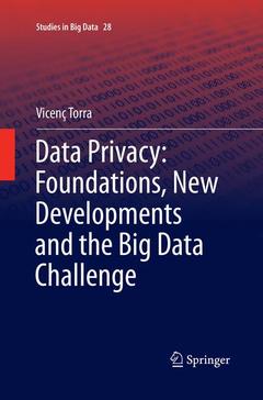 Couverture de l’ouvrage Data Privacy: Foundations, New Developments and the Big Data Challenge