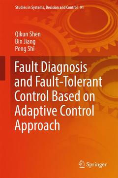 Couverture de l’ouvrage Fault Diagnosis and Fault-Tolerant Control Based on Adaptive Control Approach