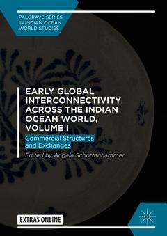 Cover of the book Early Global Interconnectivity across the Indian Ocean World, Volume I