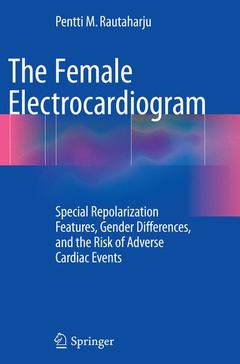 Couverture de l’ouvrage The Female Electrocardiogram