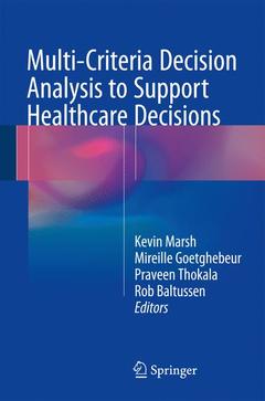 Couverture de l’ouvrage Multi-Criteria Decision Analysis to Support Healthcare Decisions