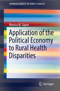 Couverture de l’ouvrage Application of the Political Economy to Rural Health Disparities