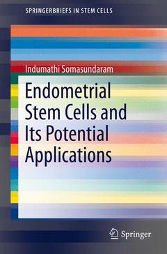 Couverture de l’ouvrage Endometrial Stem Cells and Its Potential Applications