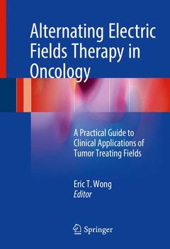 Cover of the book Alternating Electric Fields Therapy in Oncology