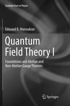 Couverture de l’ouvrage Quantum Field Theory I