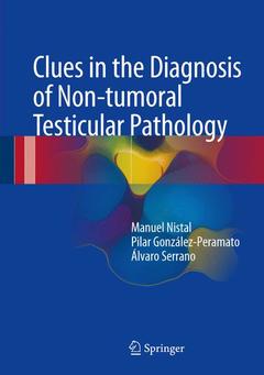 Couverture de l’ouvrage Clues in the Diagnosis of Non-tumoral Testicular Pathology
