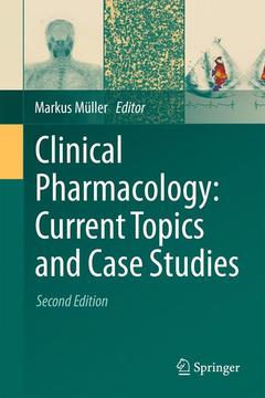 Couverture de l’ouvrage Clinical Pharmacology: Current Topics and Case Studies