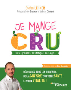 Cover of the book Je mange cru