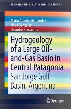 Couverture de l’ouvrage Hydrogeology of a Large Oil-and-Gas Basin in Central Patagonia
