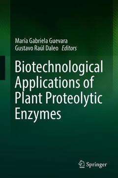 Couverture de l’ouvrage Biotechnological Applications of Plant Proteolytic Enzymes