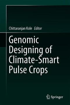 Couverture de l’ouvrage Genomic Designing of Climate-Smart Pulse Crops