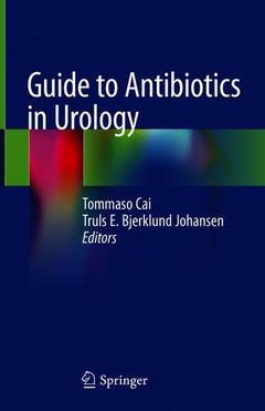 Couverture de l’ouvrage Guide to Antibiotics in Urology