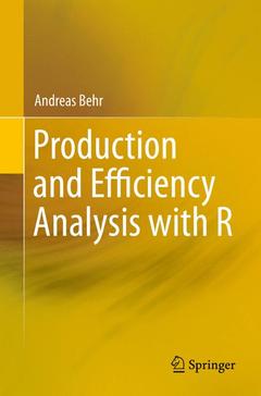 Couverture de l’ouvrage Production and Efficiency Analysis with R