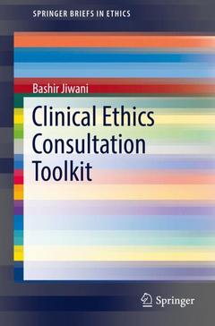 Couverture de l’ouvrage Clinical Ethics Consultation Toolkit