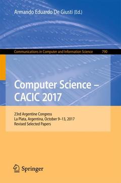 Couverture de l’ouvrage Computer Science - CACIC 2017