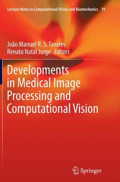 Couverture de l’ouvrage Developments in Medical Image Processing and Computational Vision